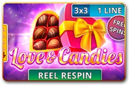 Love & Candies (Reel Respin)