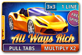 All Ways Rich (Pull Tabs)