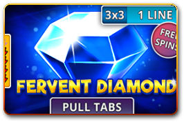 Fervent Diamond (Pull Tabs)