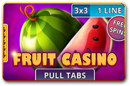 Fruit Casino (Pull Tabs)