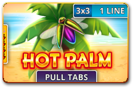 Hot Palm (Pull Tabs)