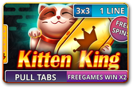 Kitten King (Pull Tabs)