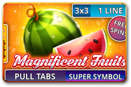 Magnificent Fruits (Pull Tabs)