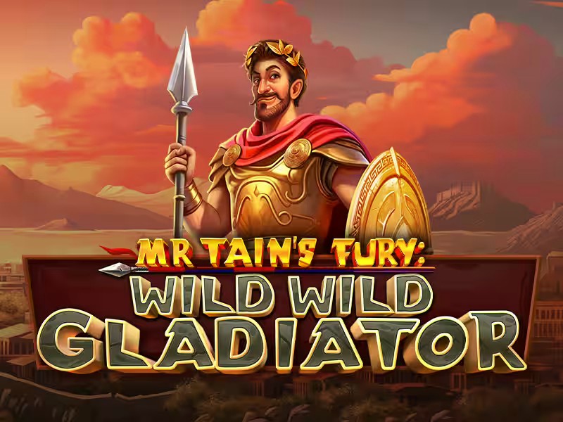 Mr Tain's Fury: Wild Wild Gladiator