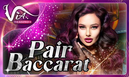Pair Baccarat